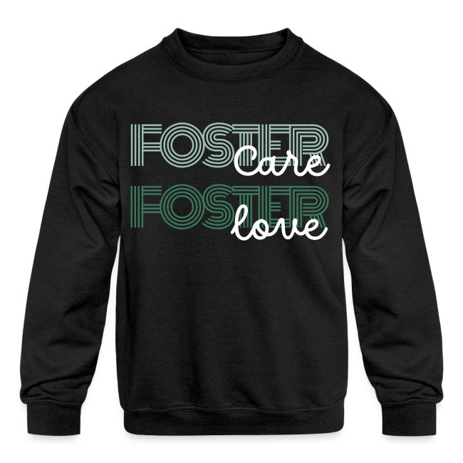 Foster Care + Foster Love