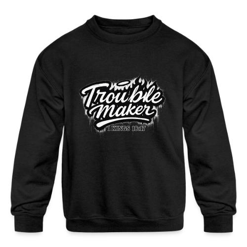 Troublemaker - Kids' Crewneck Sweatshirt