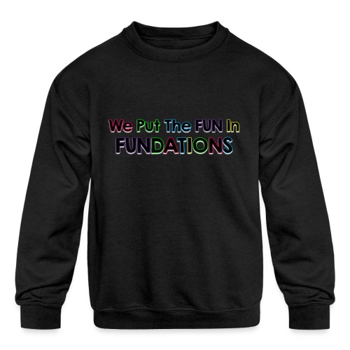 fundations png - Kids' Crewneck Sweatshirt