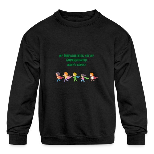 Super Diffabilities - Kids' Crewneck Sweatshirt