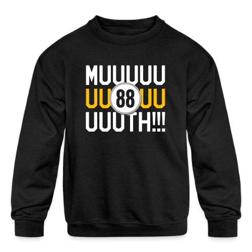 Muuuuth!!! - Kids' Crewneck Sweatshirt