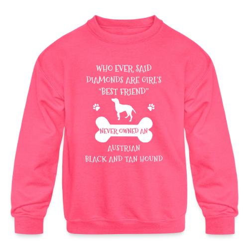 Best Friend Is Austrian Black And Tan Hound Cool - Kids' Crewneck Sweatshirt