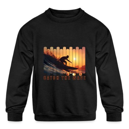 Surfing: Catch the Wave - Kids' Crewneck Sweatshirt