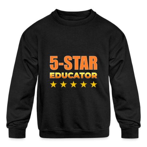 Five-Star Educator - Kids' Crewneck Sweatshirt