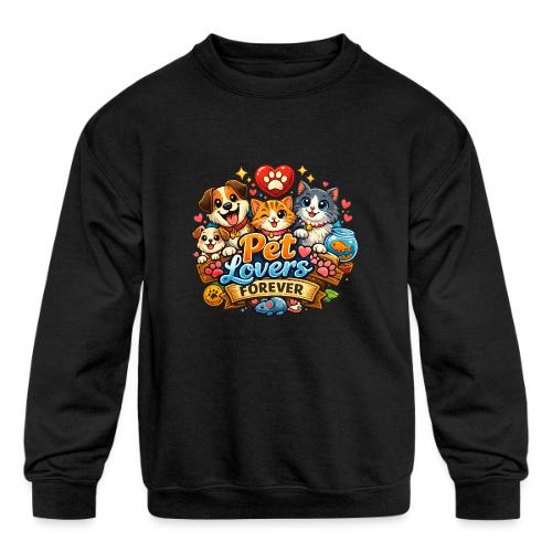 Pet Lover Forever Cute Cats & Dogs - Kids' Crewneck Sweatshirt