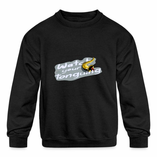 Watch your tonguing anthrazit - Kids' Crewneck Sweatshirt