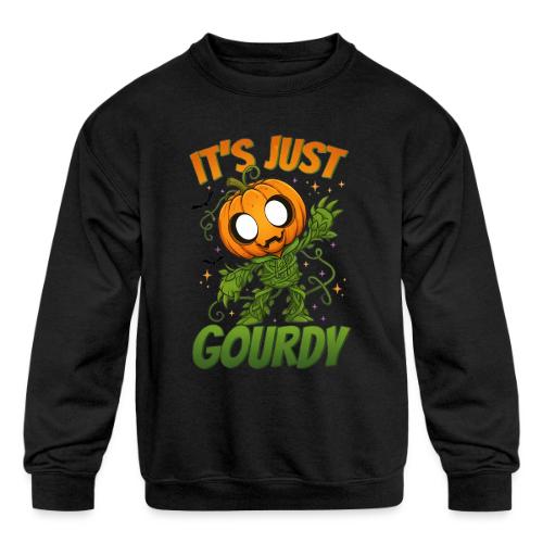 Cute Pumpkin Monster “It’s Just Gourdy” Funny - Kids' Crewneck Sweatshirt