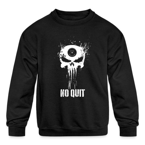 No Quit - Kids' Crewneck Sweatshirt
