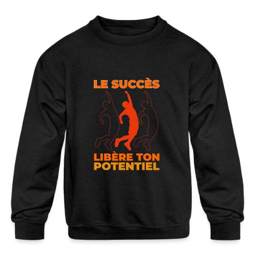 Libère ton Potentiel - Kids' Crewneck Sweatshirt