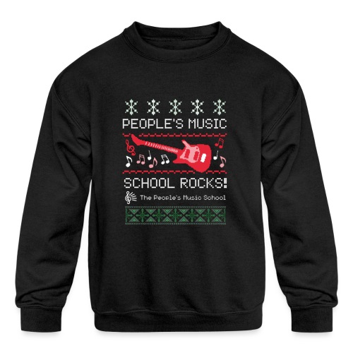 People's Music School Rocks! Holiday Edition - Kids' Crewneck Sweatshirt