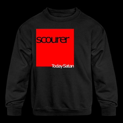 Today Satan - Kids' Crewneck Sweatshirt