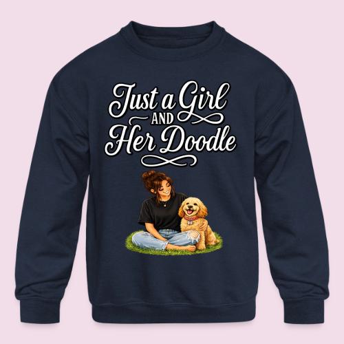 Just a Girl and Her Doodle | Dog Mom Design - Kids' Crewneck Sweatshirt