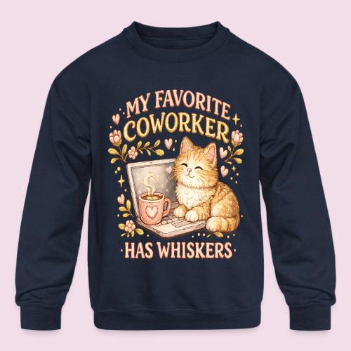 My Favorite Coworker Has Whiskers Faux Stitched - Kids' Crewneck Sweatshirt