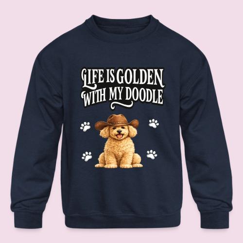 Life Is Golden With My Doodle Cowboy Goldendoodle - Kids' Crewneck Sweatshirt