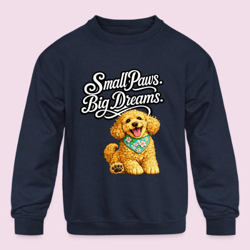 Small Paws Big Dreams Goldendoodle Puppy - Kids' Crewneck Sweatshirt