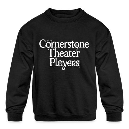 Cornerstone Theater Players (Light) - Kids' Crewneck Sweatshirt