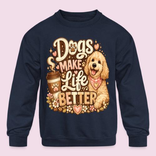 Dogs Make Life Better | Faux Embroidery Style - Kids' Crewneck Sweatshirt