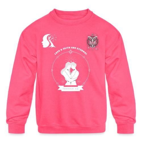 Love & Faith - Kids' Crewneck Sweatshirt