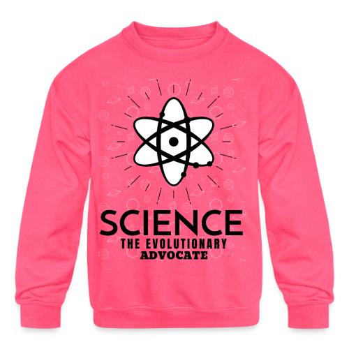 Science The Evolutionary Advocate - Kids' Crewneck Sweatshirt
