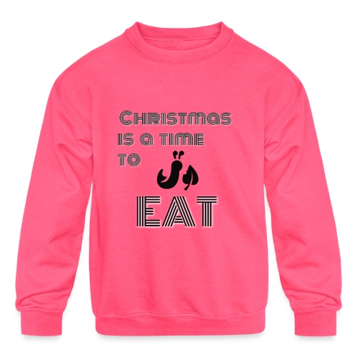 16 Christmas is a time to eat - Kids' Crewneck Sweatshirt