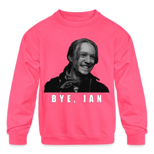 Bye Ian - Kids' Crewneck Sweatshirt