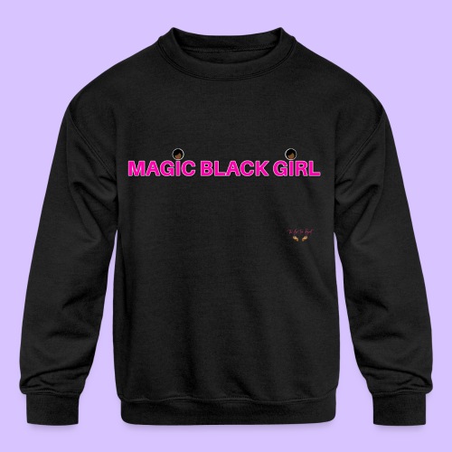 Magic Black Girl - Kids' Crewneck Sweatshirt