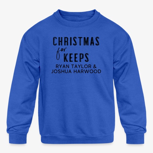 Christmas for Keeps Title Block - Black Font - Kids' Crewneck Sweatshirt