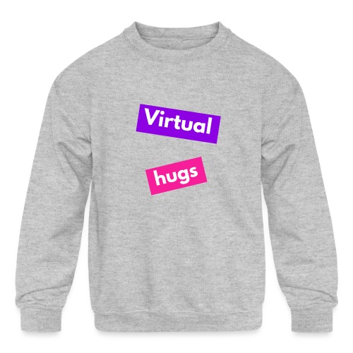 Virtual hugs - Kids' Crewneck Sweatshirt