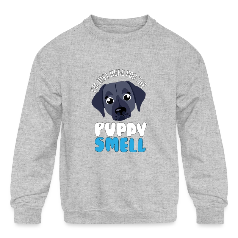 I'm Just Here For The Puppy Smell - Doggys Pupper - Kids' Crewneck Sweatshirt