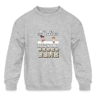 It Can't Be Harder Than My Video Game - Vintage 8 - Kids' Crewneck Sweatshirt