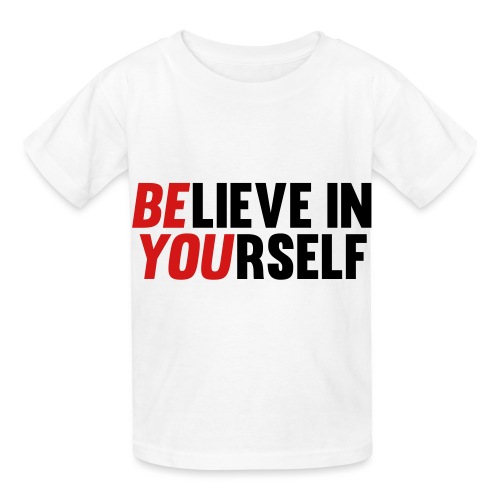 Believe in Yourself - Hanes Youth T-Shirt