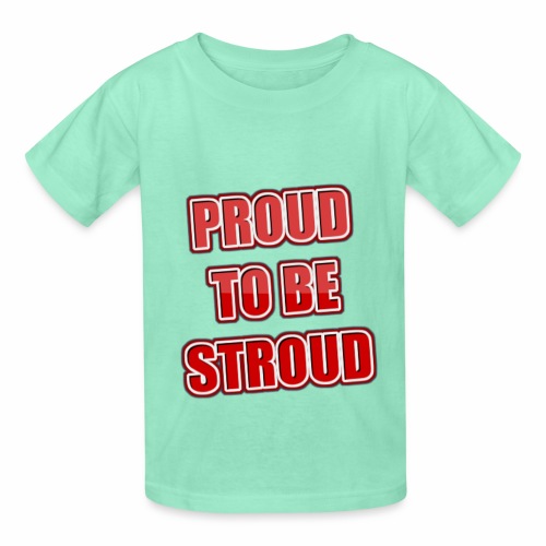 Proud To Be Stroud - Hanes Youth T-Shirt