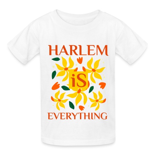 Harlem Is Everything - Hanes Youth T-Shirt