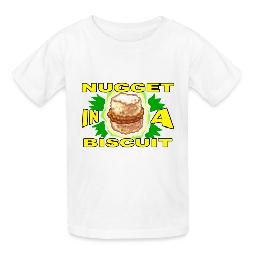 NUGGET in a BISCUIT - Hanes Youth T-Shirt