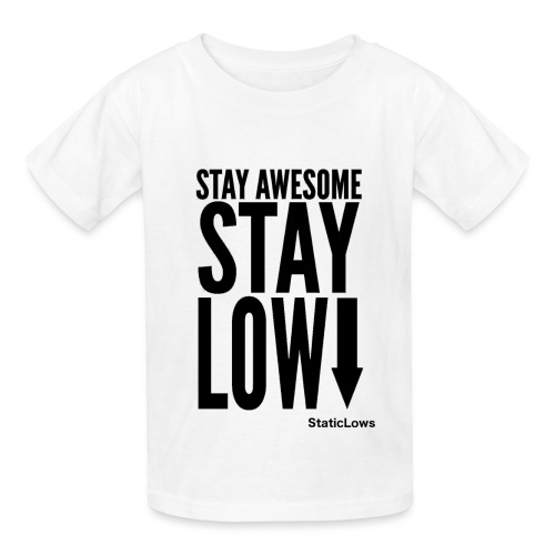 Stay Awesome - Hanes Youth T-Shirt