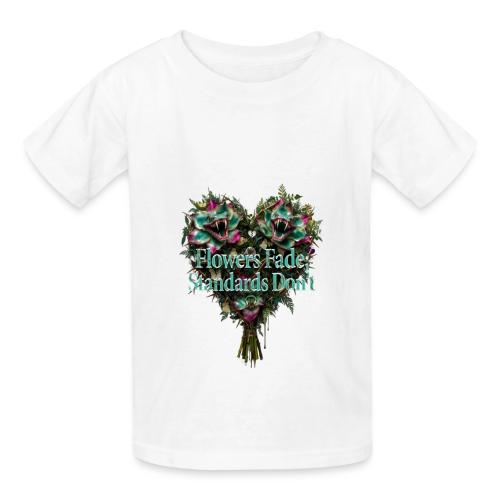 Flowers Fade, Standards Don't T-Shirt - Heavyweight Kid's T-Shirt