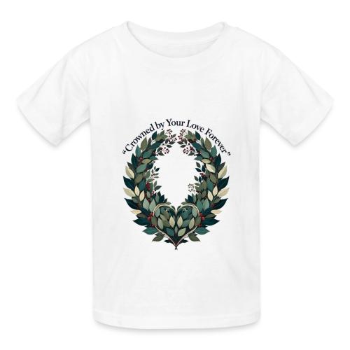 Crowned by Your Love Forever Laurel Wreath T-Shirt - Heavyweight Kid's T-Shirt