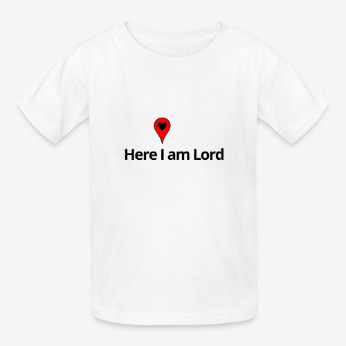 Here I am Lord - Hanes Youth T-Shirt