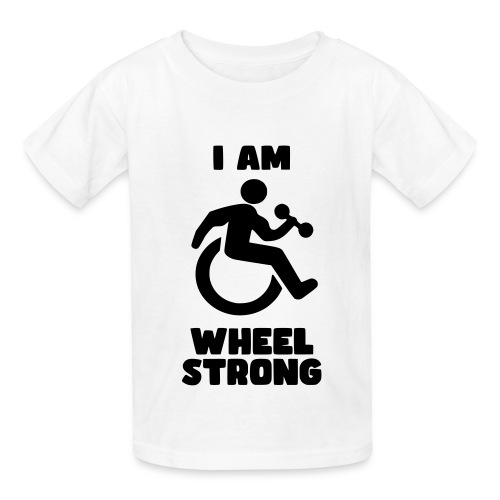 I'm wheel strong. For strong wheelchair users # - Hanes Youth T-Shirt