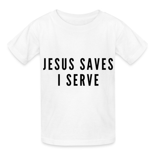 Jesus Saves I Serve - Hanes Youth T-Shirt