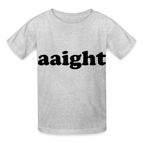 Aaight Hip Hop Music Quote - Heavyweight Kid's T-Shirt