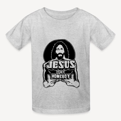Jesus is my Homeboy - Hanes Youth T-Shirt