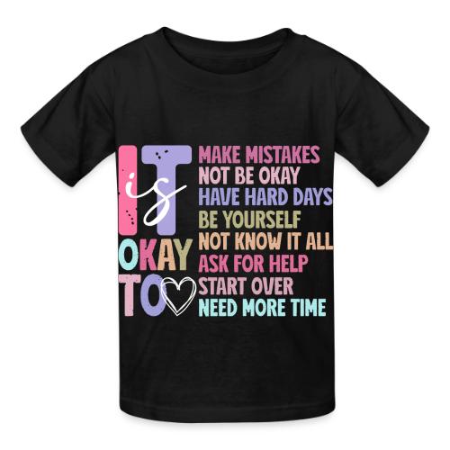 Harmony Collection - It s Okay To Make Mistakes - Heavyweight Kid's T-Shirt