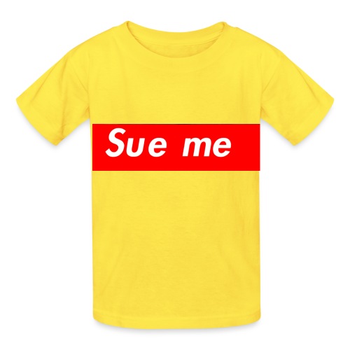 sue me (supreme parody) - Hanes Youth T-Shirt