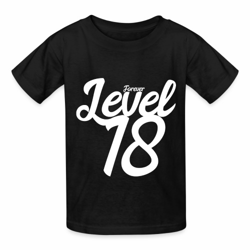 Forever Level 18 Gamer Birthday Gift Ideas - Hanes Youth T-Shirt