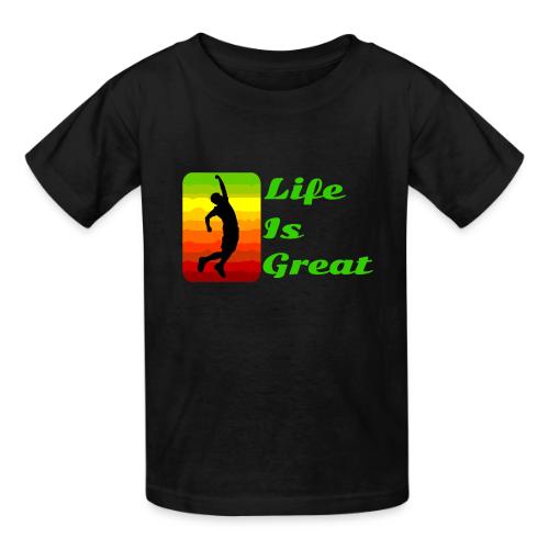 Life Is Great - Heavyweight Kid's T-Shirt