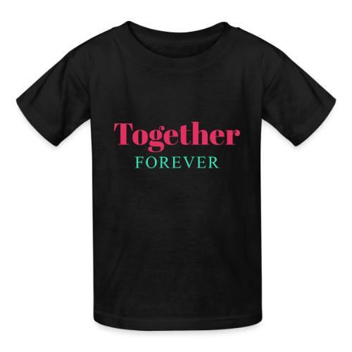 Together Forever Love Quote Design - Heavyweight Kid's T-Shirt