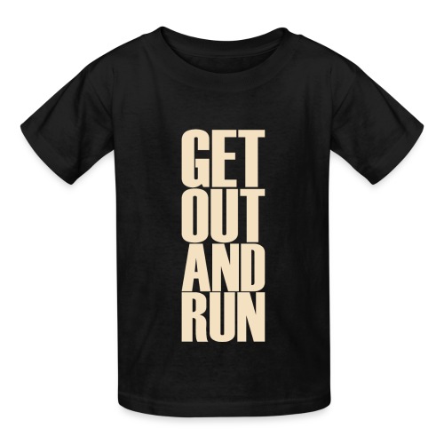 Get out and run - Hanes Youth T-Shirt
