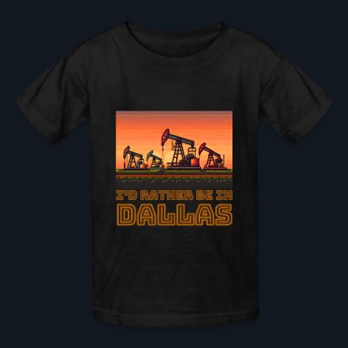 I'd rather be in Dallas - Heavyweight Kid's T-Shirt