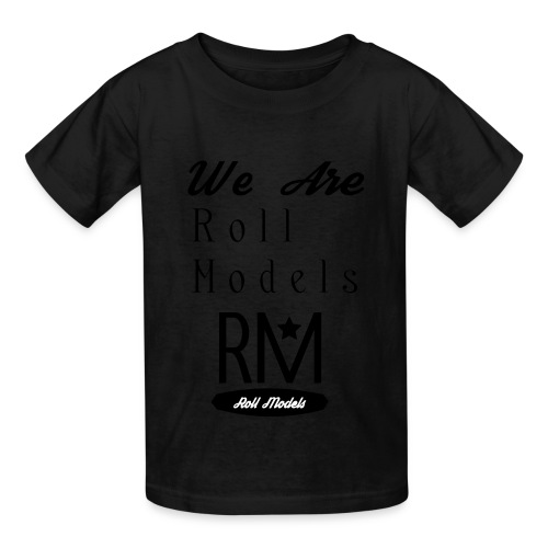 We are Roll Models - Hanes Youth T-Shirt